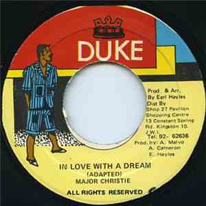 Major Christie - In Love With A Dream